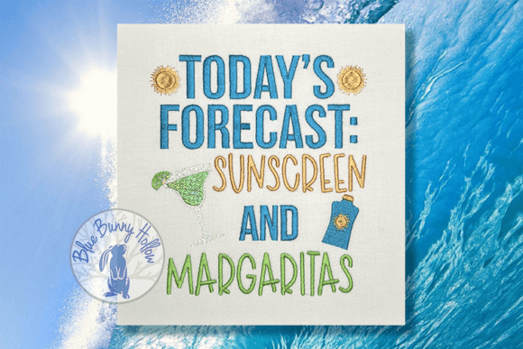 Forecast Sunscreen and Margaritas: A Sunny Embroidery Design for Handmade Gifts